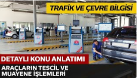 Araçların Tescil İşlemleri, Motorlu Araçlara Ait Şartlar ile Muayeneleri 