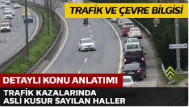Trafik Kazalarında Asli Kusur Sayılan Haller 