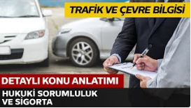 Hukuki Sorumluluk ve Sigorta 