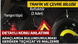 Araçlarda Bulundurulması Gereken Teçhizat ve Malzemeler