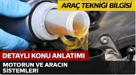 MOTORUN VE ARACIN SISTEMLERI